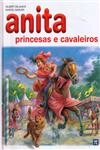 Anita Princesas E Cavaleiros