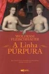 Linha Purpura, A