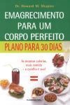 Emagrecimento Para Um Corpo Prefeito Plano Para 30 Dias
