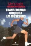 Transformar Gordura Em Musculos