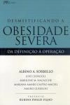 Desmistificando A Obesidade Severa