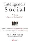 Inteligencia Social A Nova Ciencia Do Sucesso