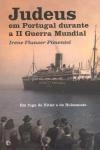 Judeus Em Portugal Durante A Ii Guerra Mundial (enc)