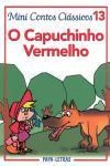 Capuchinho Vermelho, O