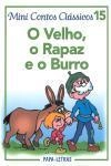 Velho O Rapaz E O Burro, O