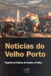 Noticias Do Velho Porto