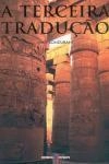 Terceira Traducao, A