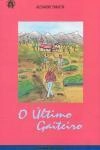 Ultimo Gaiteiro, O