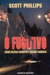 Fugitivo, O