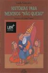Historias Para Meninos Nao Quero