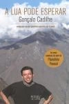 Lua Pode Esperar, A