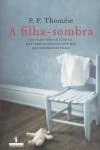 Filha Sombra, A