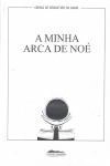 Minha Arca De Noe, A