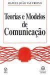 Teorias E Modelos De Comunicacao