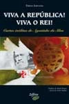 Viva A Republica Viva O Rei