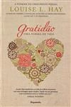 Gratidao Uma Forma De Vida