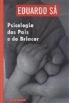 Psicologia Dos Pais E Do Brincar
