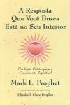 Resposta Que Voce Busca Esta No Seu Interior, A