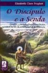Discipulo E A Senda, O