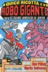 Quico Ricotta E O Robo Gigante Contra Os Coelhos Jurassicos De Jupiter
