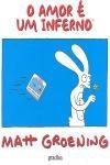 Amor E Um Inferno, O