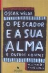 Pescador E A Sua Alma, O