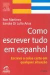 Como Escrever Tudo Em Espanhol