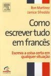 Como Escrever Tudo Em Frances