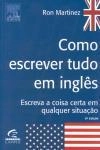 Como Escrever Tudo Em Ingles