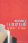 Confianca E Medo Na Cidade