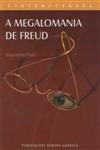 Megalomania De Freud, A