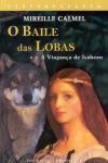 Baile Das Lobas, O Vol2 - A Vinganca De Isabeau