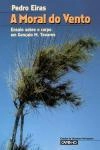 Moral Do Vento, A