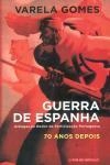 Guerra De Espanha Achegas Ao Redor Da Participacao Portuguesa 70 Anos Depois