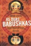 Duas Babushkas, As