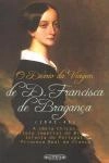 Diario De Viagem De D Francisca De Braganca 1842 1843, O