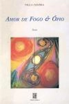 Amor Fogo E Opio