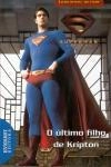 Superman Returns - O Ultimo Filho De Kripton