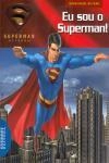 Superman Returns - Eu Sou O Superman