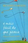 E Mais Facil Do Que Parece
