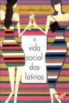Vida Social Das Latinas, A