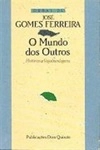 Mundo Dos Outros, O
