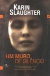 Muro De Silencio, Um