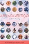 Biblia Da Meditacao, A