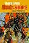 Pequeno Livro Dos Alimentos Saudaveis, O