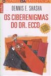 Ciberenigmas Do Dr Ecco, Os