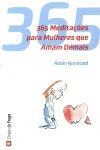 365 Meditacoes Para Mulheres Que Amam Demais