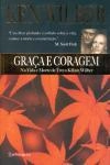 Graca E Coragem