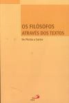 Filosofos Atraves Dos Textos, Os