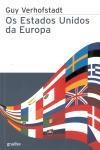 Estados Unidos Da Europa, Os